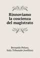 Rinnoviamo la coscienza del magistrato, Bernardo Peluso, Italy. Tribunale (Avellino) 