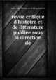 revue critique d`histoire et de litterature publiee sous la direction de, mm. c. de la berge, m. breal, g. monod 