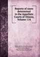 Reports of cases determined in the Appellate Courts of Illinois, Volume 114, Illinois. Appellate Court, Martin L. Newell, Mason Harder Newell, Walter Clyde Jones, Keene Harwood Addington, James Christopher Cahill, Basil Jones, James Max Henderson, Ray Smith 