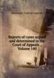 Reports of cases argued and determined in the Court of Appeals ., Volume 140, Maryland. Court of Appeals 