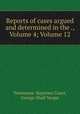 Reports of cases argued and determined in the ., Volume 4; Volume 12, Tennessee. Supreme Court, George Shall Yerger 