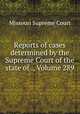 Reports of cases determined by the Supreme Court of the state of ., Volume 289, Missouri Supreme Court 