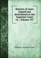 Reports of cases argued and determined in the Supreme Court of ., Volume 197, Alabama. Supreme Court 