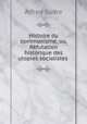 Histoire du communisme, ou, Rfutation historique des utopies socialistes ., Alfred Sudre 