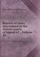 Reports of cases determined in the district courts of appeal of ., Volume 38, Bancroft-Whitney Company 