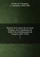 Histoire de la chute du roi Louis Philippe, de la republique de 1848 et du retablissement de l`empire (1847-1855). 2, Granier de Cassagnac, A. (Adolphe), 1806-1880 