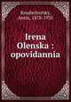 Irena Olenska : opovidannia, Krushelnytsky, Antin, 1878-1935 