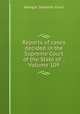 Reports of cases decided in the Supreme Court of the State of ., Volume 109, Georgia. Supreme Court 