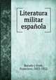 Literatura militar espaola, Barado y Font, Francisco, 1853-1922 
