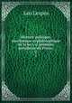 Histoire politique, anecdotique et philosophique de la Ier i. e. premire prsidence du Prince .. 2, 