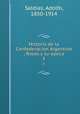 Historia de la Confederacion Argentina ; Rozas y su epoca. 5, 