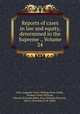 Reports of cases in law and equity, determined in the Supreme ., Volume 24, Iowa. Supreme Court, William Penn Clarke, Thomas Foster Withrow, Edward Holcomb Stiles, Ezra Christian Ebersole, John S. Runnells, B. W. Hight 