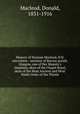 Memoir of Norman Macleod, D.D. microform : minister of Barony parish, Glasgow, one of Her Majesty`s chaplains, dean of the Chapel Royal, dean of the Most Ancient and Most Noble Order of the Thistle, Macleod, Donald, 1831-1916 