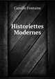 Historiettes Modernes, Camille Fontaine 