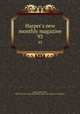 Harper`s new monthly magazine. 93, Alden, Henry Mills, 1836-1919,John Davis Batchelder Collection (Library of Congress) 