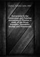 Retractatio in the Ambrosian and Palatine recensions of Plautus; a study of the Persa, Poenulus, Pseudolus, Stichus and Trinummus, Coulter, Cornelia Catlin, 1885- 
