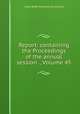Report: containing the Proceedings of the annual session ., Volume 45, Iowa State Horticultural Society 