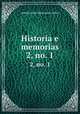 Historia e memorias. 2, no. 1, 