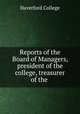 Reports of the Board of Managers, president of the college, treasurer of the ., Haverford College 