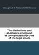 The distinctions and anomalies arising out of the equitable doctrine of the legal estate, Willoughby, R. M. P. (Roland Moffatt Perowne) 