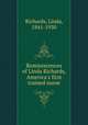 Reminiscences of Linda Richards, America`s first trained nurse, Richards, Linda, 1841-1930 