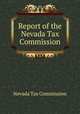 Report of the Nevada Tax Commission, Nevada Tax Commission 