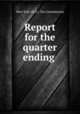 Report for the quarter ending ., New York (N.Y.). Tax Commission 