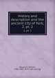 History and description and the ancient city of York;. 2, pt. 2, Hargrove, William, 1788-1862. [from old catalog] 