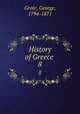 History of Greece . 8, Grote, George, 1794-1871 
