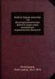 Radices lingu sanscrit : ad decretagrammaticorum definivit atque copia exemplorum exquisititorum illustravit, Westergaard, Niels Ludvig, 1815-1878 