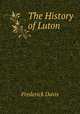 The History of Luton ., Frederick Davis 