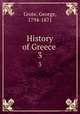 History of Greece . 3, Grote, George, 1794-1871 