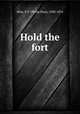 Hold the fort, Bliss, P. P. (Philip Paul), 1838-1876 