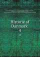 Historie af Danmark . 4, Suhm, Peter Frederik, 1728-1798. [from old catalog],Kall, Abraham, 1743-1821, [from old catalog] ed,Nyerup, Rasmus, 1759-1829, [from old catalog] ed,Pre-1801 Imprint Collection (Library of Congress) DLC [from old catalog] 