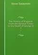 The History of England: From the Earliest Times to the Death of George II.. 3, Oliver Goldsmith 