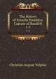 The History of Rinaldo Rinaldini, Captain of Banditti. 1-2, Christian August Vulpius 