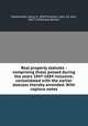 Real property statutes : comprising those passed during the years 1847-1884 inclusive; consolidated with the earlier statutes thereby amended. With copious notes, Greenwood, Harry, b. 1847,Knowles, Lees, Sir, bart, 1857-1928,Great Britain 
