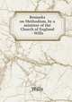 Remarks on Methodism, by a minister of the Church of England - Wills, Wills 