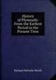 History of Plymouth: From the Earliest Period to the Present Time, Richard Nicholls Worth 