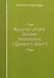 Records of the Dorset Yeormanry ("Queen`s Own")., Moreton Foley Gage 