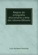 Reglas de ortografia. diccionario y Arte del idioma Othomi, Luis de Neve Ymolina 