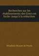Recherches sur les tablissements des Grecs en Sicile: jusqu` la rduction ., Wladimir Brunet de Presle 