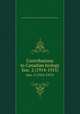 Contributions to Canadian biology. fasc. 2 (1914-1915), Biological Board of Canada,Canada. Marine Biological Station 
