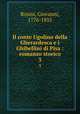 Il conte Ugolino della Gherardesca e i Ghibellini di Pisa : romanzo storico. 3, Rosini, Giovanni, 1776-1855 