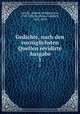Gedichte, nach den vorzglichsten Quellen revidirte Ausgabe. 1, Goethe, Johann Wolfgang von, 1749-1832,Strehlke, Friedrich, 1825-1896 