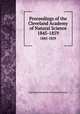 Proceedings of the Cleveland Academy of Natural Science. 1845-1859, Cleveland Academy of Natural Science 