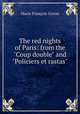 The red nights of Paris: from the "Coup double" and "Policiers et rastas", 