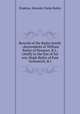 Records of the Bailey family : descendants of William Bailey of Newport, R.I., chiefly in the line of his son, Hugh Bailey of East Greenwich, R.I., Hopkins, Hannah Clarke Bailey 