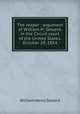 The reaper : argument of William H. Seward, in the Circuit court of the United States, October 24, 1854, William Henry Seward 
