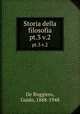 Storia della filosofia. pt.3 v.2, De Ruggiero, Guido, 1888-1948 